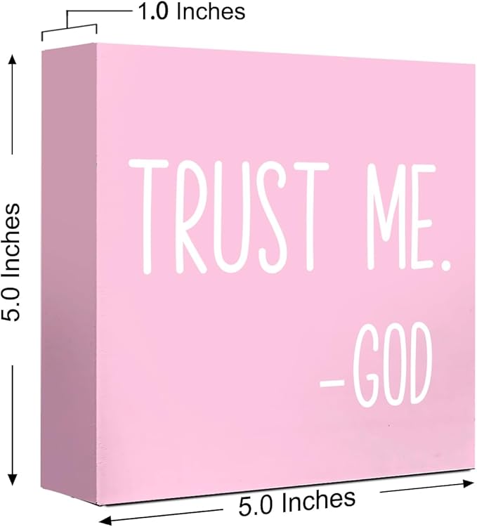 LVQHI Pink Decor For Desk, Trust Me God Sign Wood Box,Inspirational Desk Decor For Women, Small Motivational Home Bedroom Table Accessories Decoration Signs 5"x5"x1.2" In