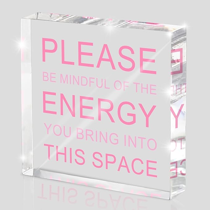 Please Be Mindful of The Energy Desk Sign - 4x4 Inch Pink Acrylic Office Decor for Women, Therapist Room Decor, Positive Workspace Sign, Calm Office Accessories & Wellness Gift