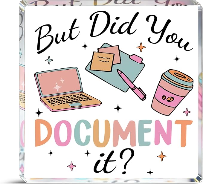 Office Decor Gift For Man Women Acrylic Square Sign Funny Decorative Plaque Office Desk Accessories But Did You Document It Desk Decorations For Home Shelf Boss's day gifts gift for christmas 2025