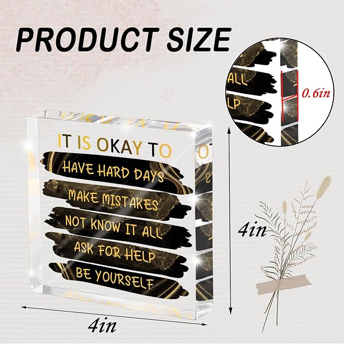 "It's Okay..." Motivational Decor, Black and Gold 4 Inch Acrylic Tabletop Sign, Inspirational Desk Accessories for Workplace Wellness, Motivational Quote for Therapy Office and Home Desk
