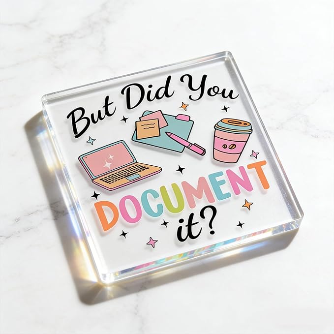 Office Decor Gift For Man Women Acrylic Square Sign Funny Decorative Plaque Office Desk Accessories But Did You Document It Desk Decorations For Home Shelf Boss's day gifts gift for christmas 2025