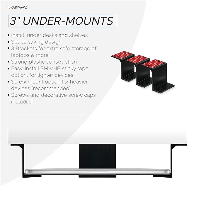BRAINWAVZ 3” Under Desk Laptop & Device Holder Mount, Adhesive & Screw in, Devices Upto 3" - Small Computers Laptops MacBook Surface Keyboard Routers Modems Cable Box Network Switch & More (Black)
