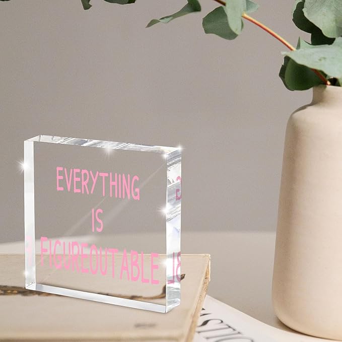 Pink Office Decoration - Motivational Gifts For Women - Everything Is Figureoutable - Desk Accessories Acrylic Square Sign - Suitable For Colleagues, Friends And Relatives 4x4 Inches