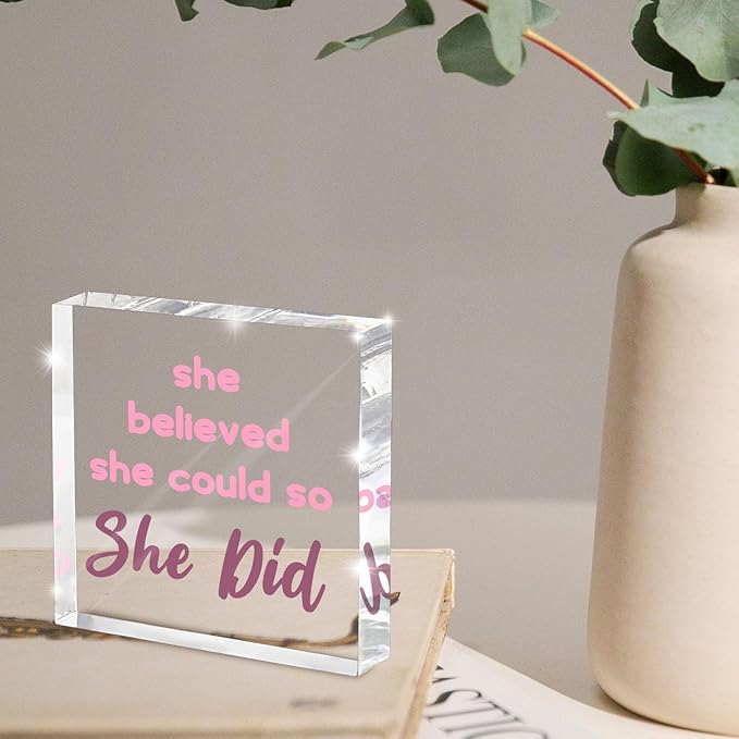 Pink Office Decor - Congratulations Gifts For Women - She Believed She Could So She Did Pink Office Desk Decor Accessories Acrylic Square Shape Sign - Inspirational Gift For Women
