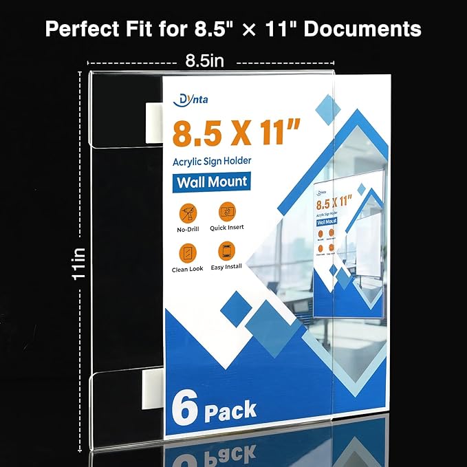 Dynta 6 Pack Acrylic Sign Holder 8.5 x 11 Wall Mount, Clear Plastic Frames with Adhesive Tape, Vertical Fly Holder for Office, Restaurant, School and Home, No Drilling Required