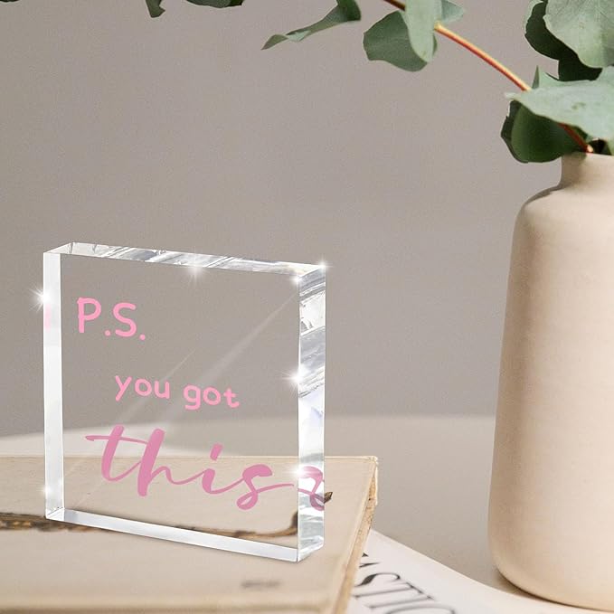 PS: You Got This' Bold Pink Acrylic Sign - 4"X 4" Motivational Desk Power Boost for Women, Office & Study Encouragement Decor with Uplifting Affirmation