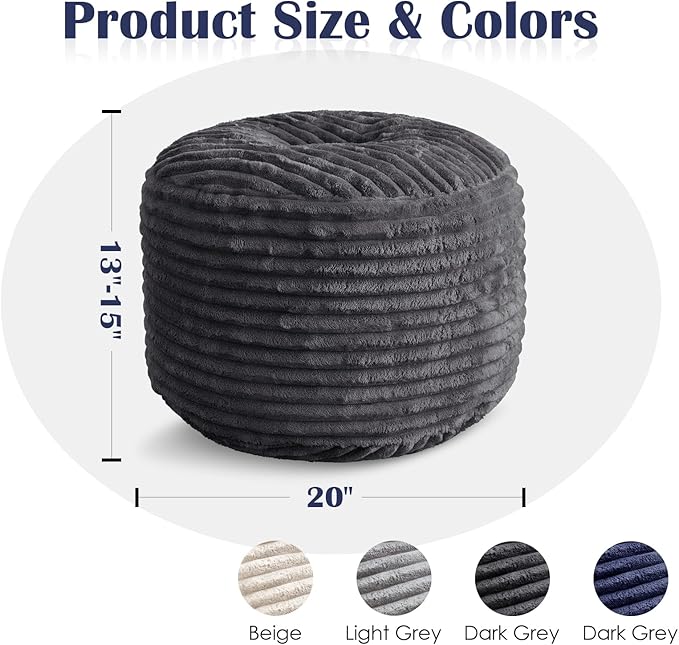 SHOUREN Stuffed Round Pouf Ottoman,Corduroy Foot Rest with Shredded Foam Filling, Lightweight and Fluffy Pouf Storage Ottoman for Living Room,Floor Poufs for Couch,20"x15", Dark Grey