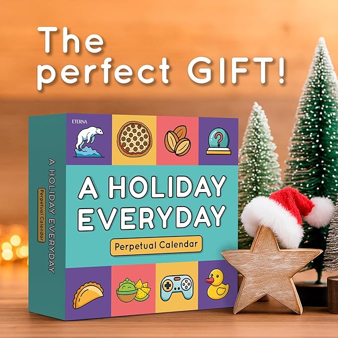 Everyday Is A Holiday Calendar | Funny Perpetual Desktop Calendar With Every Goofy & Silly Holiday For Each Day Of Year, 365 Humorous & Weird Holidays with Custom Illustrations on Every Page