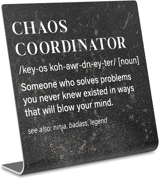 Chaos Coordinator Sign, Funny Office Desk Decor for Women, Men, Coworker, Mom, Friends, Boss, Lady, Decoration On Shelf Table Desk for Living Room Home Office dksg7